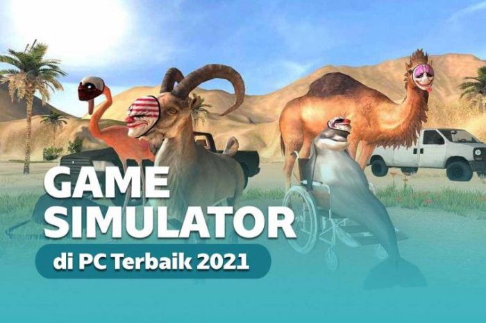 Rekomendasi 7 Game Simulator Untuk Menikmati Waktu